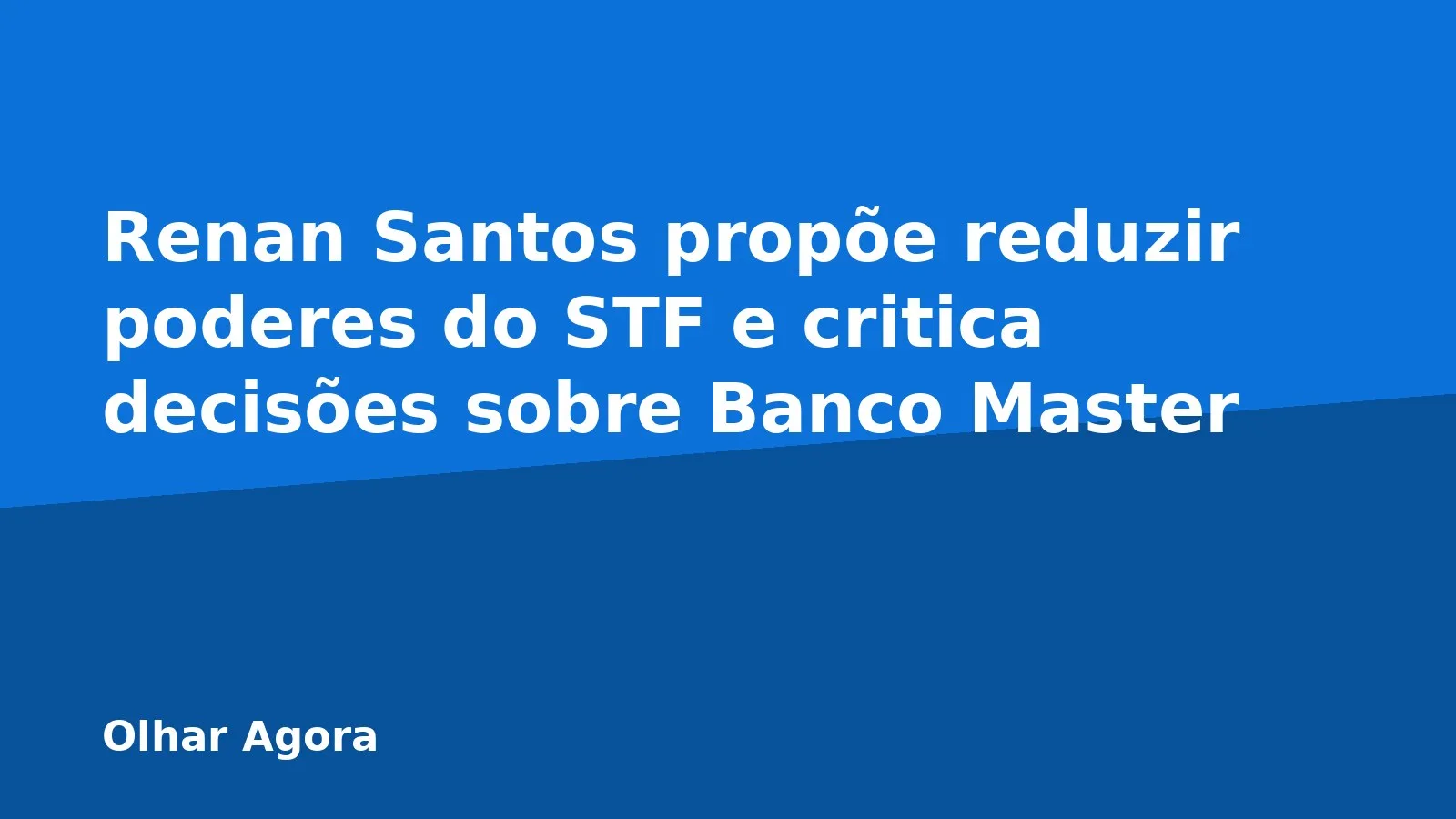 Renan Santos propõe reduzir poderes do STF e critica decisões sobre Banco Master