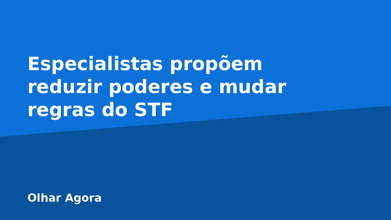 Especialistas propõem reduzir poderes e mudar regras do STF